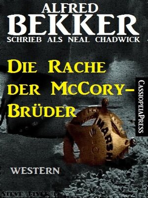 cover image of Alfred Bekker Western--Die Rache der McCory-Brüder